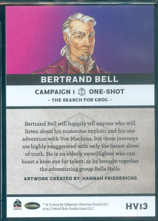 Critical Role 10th Anniversary  ( HV 13 ) Bertand Bell Heroes & Villains Insert Card
